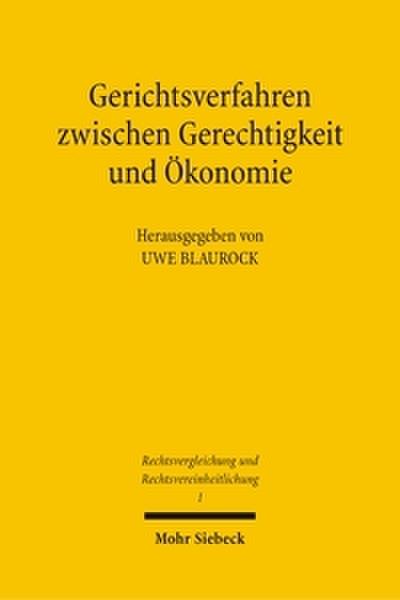 Gerichtsverfahren zwischen Gerechtigkeit und Ökonomie