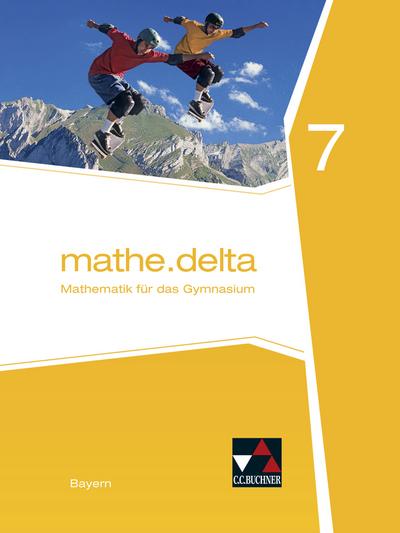 mathe.delta 7 Schülerband Gymnasium Bayern