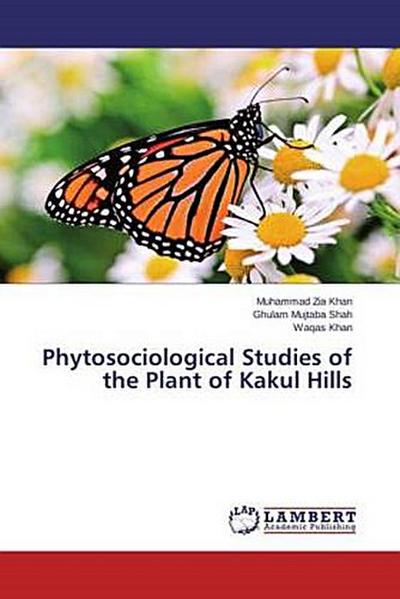 Phytosociological Studies of the Plant of Kakul Hills