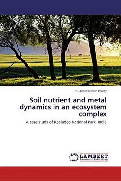 Soil nutrient and metal dynamics in an ecosystem complex