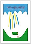 Piccoli alberi crescono
