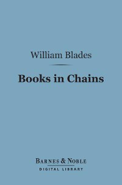 Books in Chains (Barnes & Noble Digital Library)