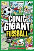 Comic Gigant Fußball