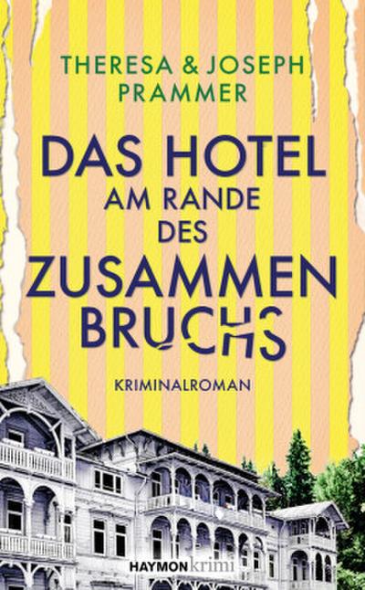 Das Hotel am Rande des Zusammenbruchs