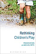 Rethinking Children’s Play
