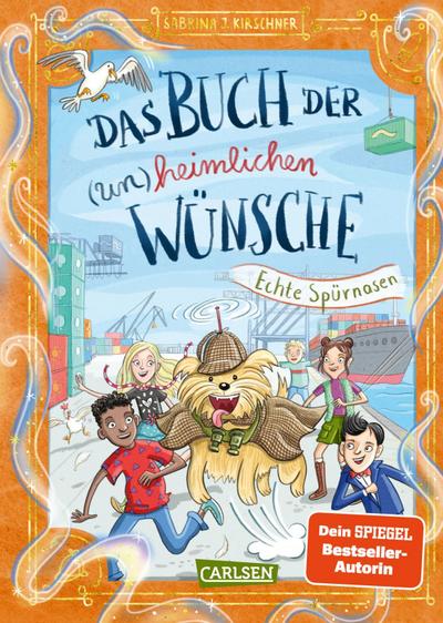 Das Buch der (un)heimlichen Wünsche 4: Echte Spürnasen