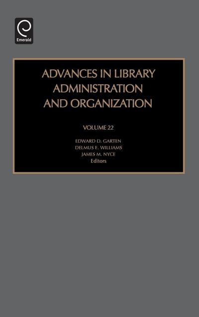 Advances in Library Administration and Organization