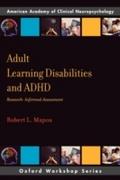 Adult Learning Disabilities and ADHD: Research-Inf