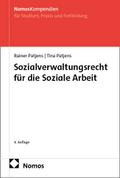 Sozialverwaltungsrecht für die Soziale Arbeit