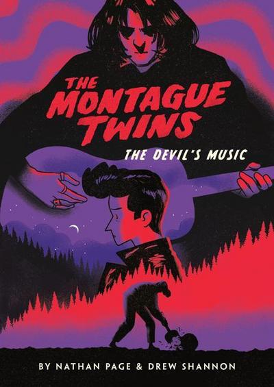 The Montague Twins #2: The Devil’s Music: (A Graphic Novel)
