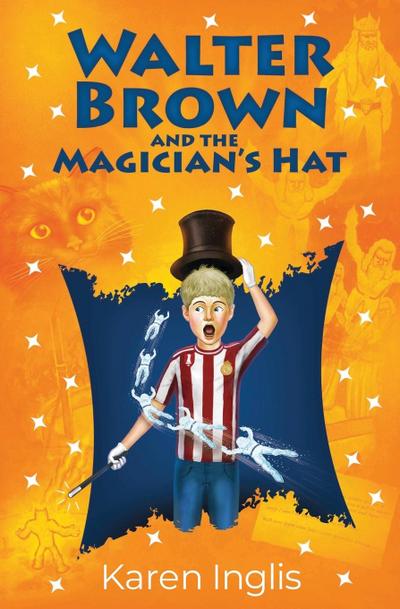 Walter Brown and the Magician’s Hat