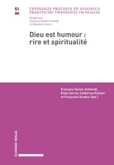 Dieu est humour - Rire et spiritualité