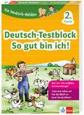 Klett Die Deutsch-Helden: Deutsch-Testblock 2. Kla ...