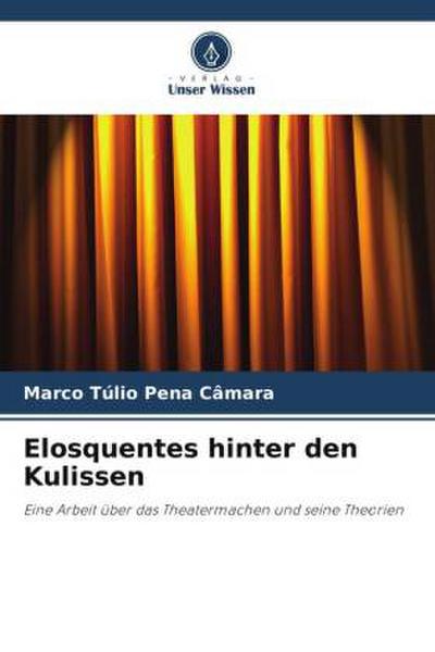 Elosquentes hinter den Kulissen