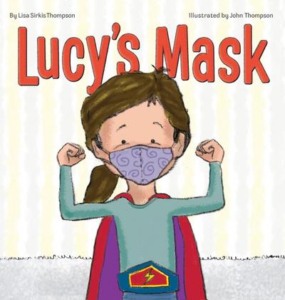 Lucy’s Mask