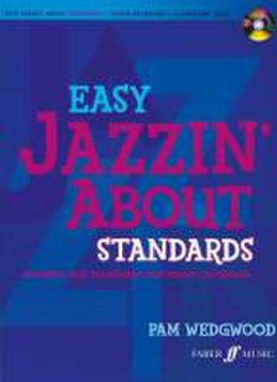 Easy Jazzin’ about Standards -- Favorite Jazz Standards for Piano / Keyboard