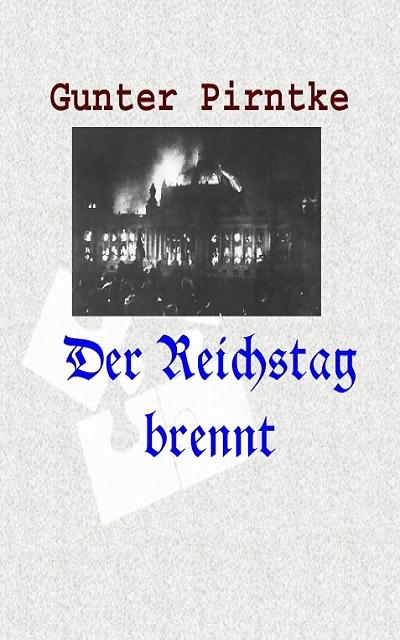 Der Reichstag brennt