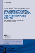 Jugendbewegung, Antisemitismus und rechtsradikale Politik