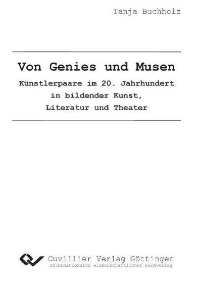 Buchholz, T: Von Genies und Musen