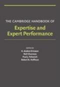Cambridge Handbook of Expertise and Expert Perform