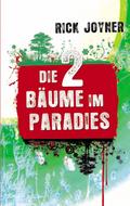 Die 2 Bäume im Paradies