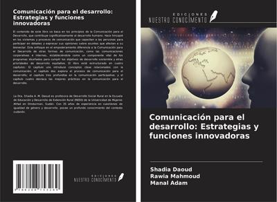 Comunicación para el desarrollo: Estrategias y funciones innovadoras