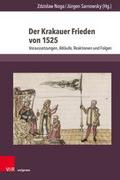 Der Krakauer Frieden von 1525