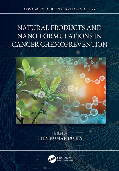 Natural Products and Nano-Formulations in Cancer Chemoprevention