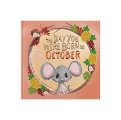 The Day You Were Born In October. . .