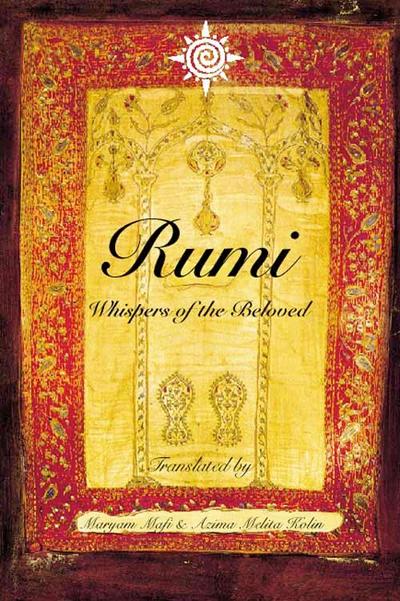 Rumi: Whispers of the Beloved
