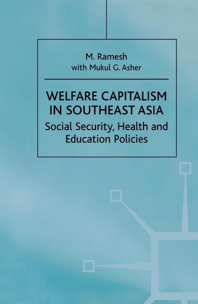 Welfare Capitalism in Southeast Asia