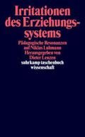 Irritationen des Erziehungssystem