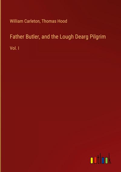 Father Butler, and the Lough Dearg Pilgrim