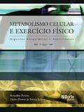 Metabolismo celular  e exercício físico