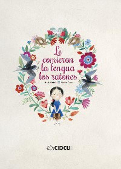 Le comieron la lengua los ratones