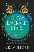 A Sky of Emerald Stars