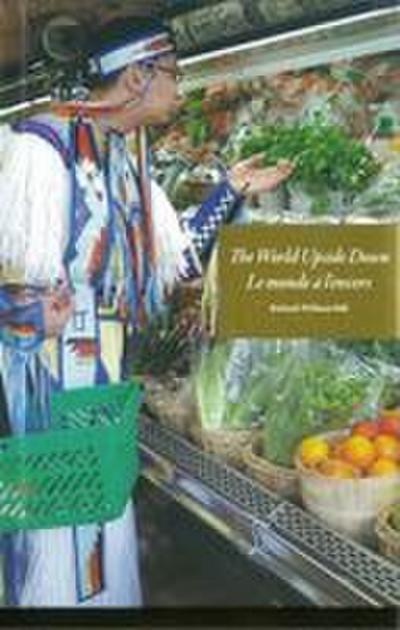 World Upside Down, the / Monde a l’Envers, Le