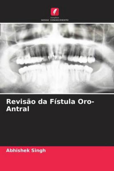Revisão da Fístula Oro-Antral