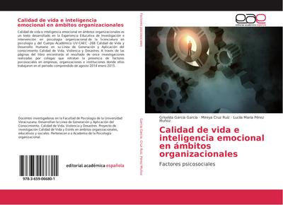 Calidad de vida e inteligencia emocional en ámbitos organizacionales