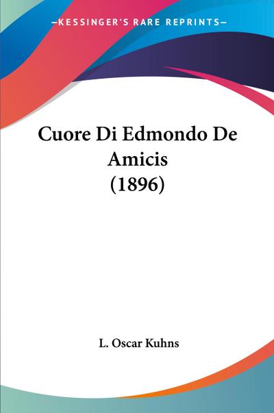 Cuore Di Edmondo De Amicis (1896)