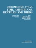 Chromosome atlas: Fish, Amphibians, Reptiles and B