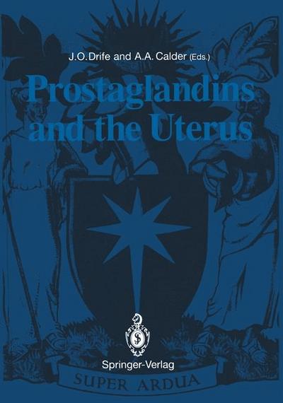 Prostaglandins and the Uterus