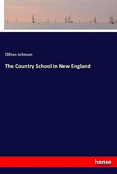 The Country School in New England