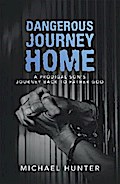 Dangerous Journey Home
