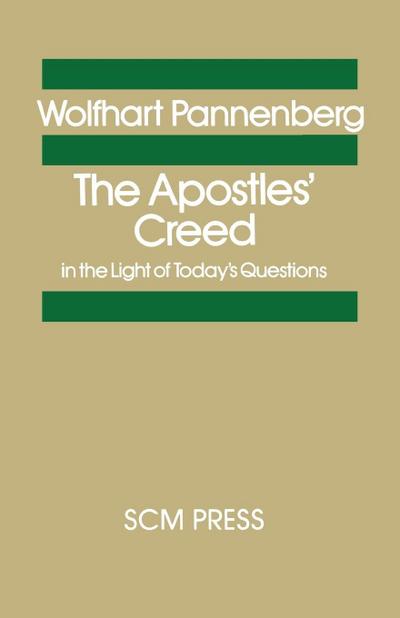 The Apostles’ Creed in the Light of Today’s Questions