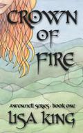 Crown Of Fire (Awenmell Series, #1)