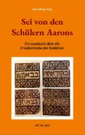 Sei von den Schülern Aarons