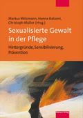 Sex. Gewalt in der Pflege