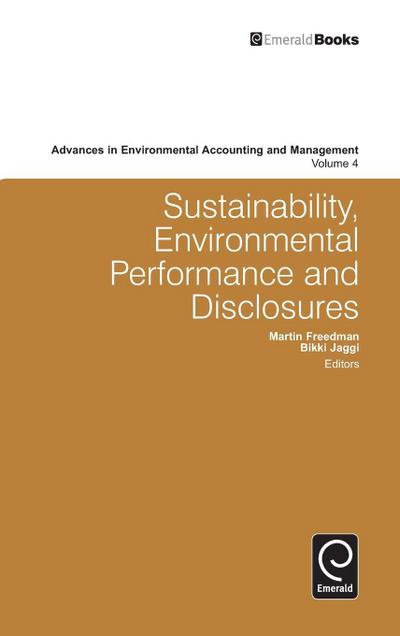 Sustainability, Environmental Performance and Disclosures