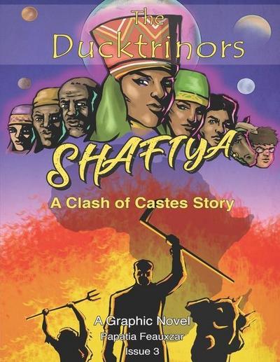 The Ducktrinors: Shafiya - A Clash of Castes Story